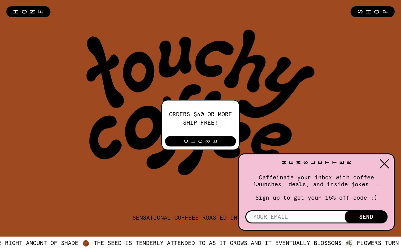 Touchy Coffee